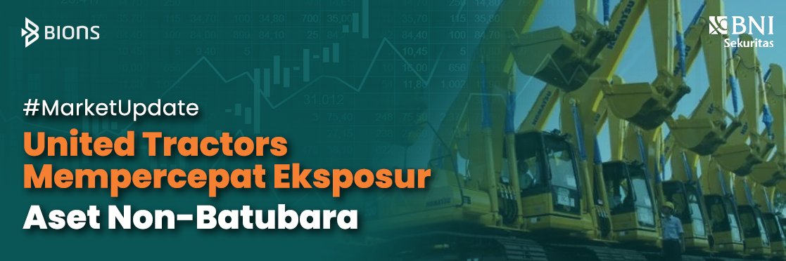 United Tractors Mempercepat Eksposur Aset Non-Batubara