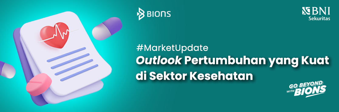 Outlook Pertumbuhan yang Kuat di Sektor Kesehatan