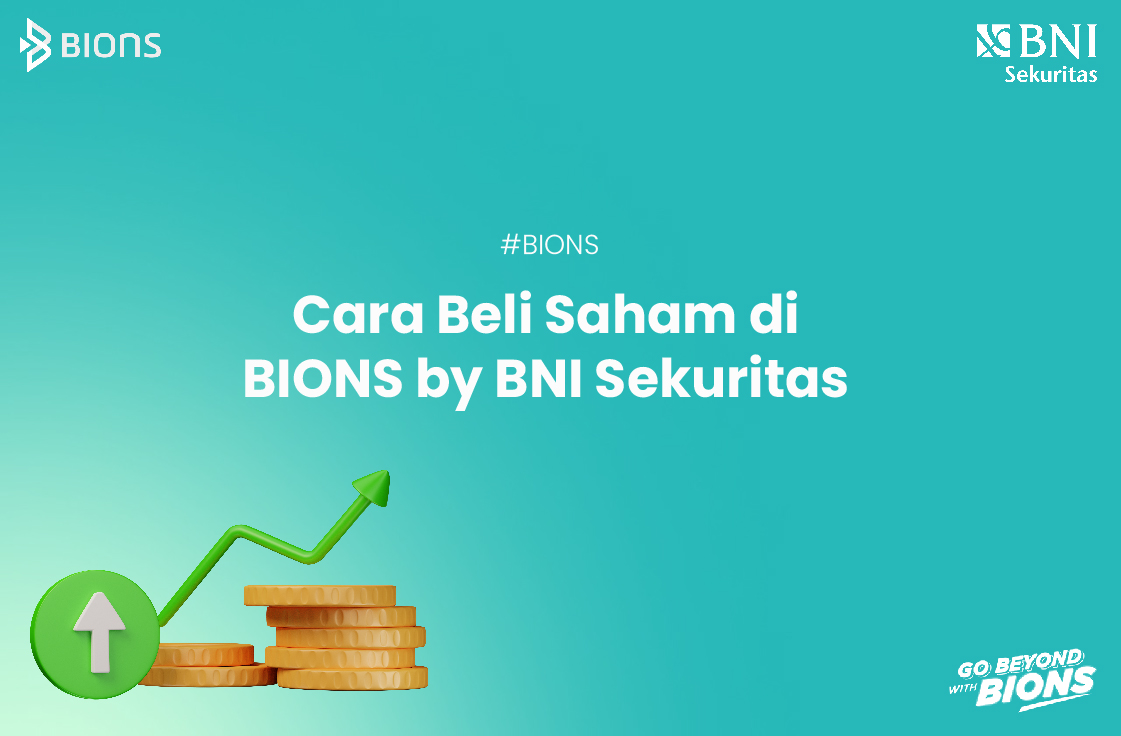 Cara Beli Saham di BIONS by BNI Sekuritas
