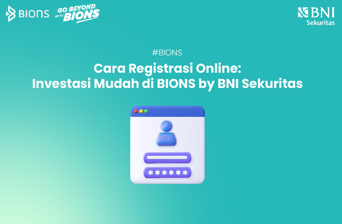 Cara Registrasi Online BIONS by BNI Sekuritas