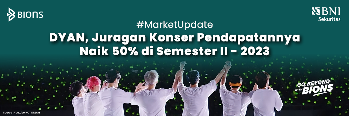 DYAN, Juragan Konser Pendapatannya Naik 50% di Semester II - 2023