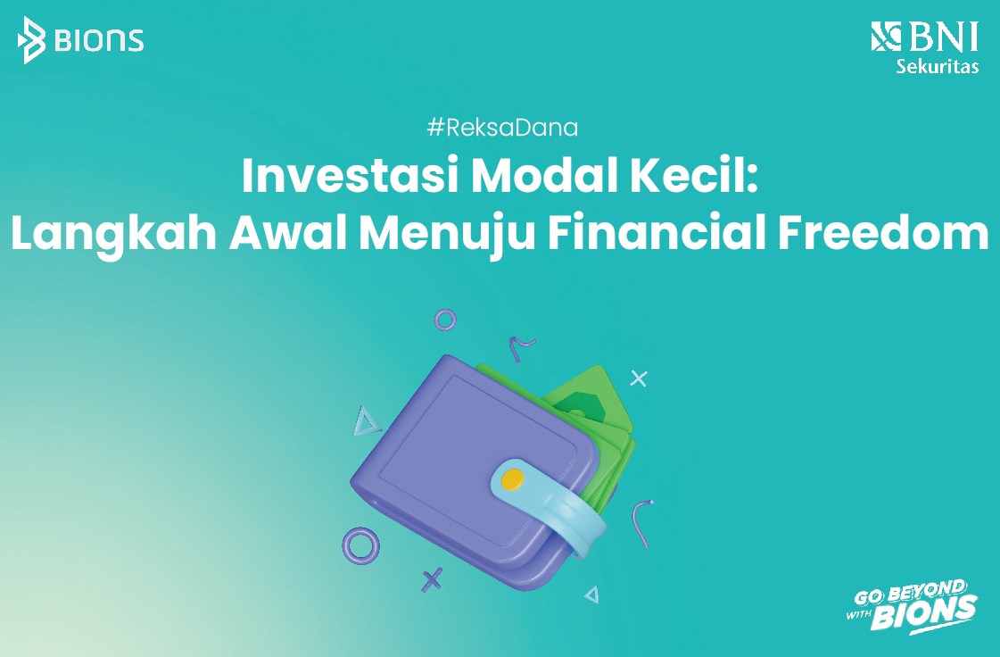 Investasi Modal Kecil: Langkah Awal Menuju Financial Freedom