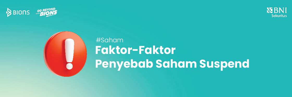 Faktor-Faktor Penyebab Suspend Saham